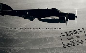 1938. Bombardeos en el Bajo Aragón