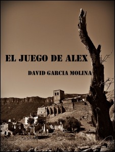 El Juego de Alex, de David García.