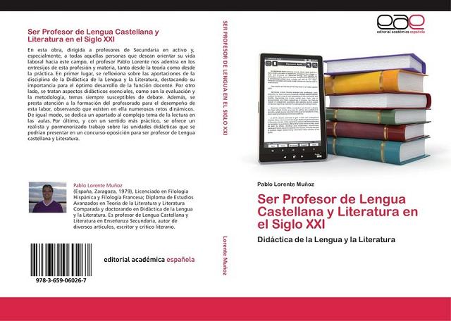 Nuevo libro de Pablo Lorente (Didáctica de la Lengua y la Literatura)
